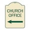 Signmission Designer Series Sign Church Office, Tan & Green Heavy-Gauge Aluminum Sign, 24" x 18", TG-1824-24274 A-DES-TG-1824-24274 - alternate 1